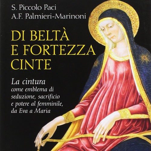 di beltà e fortezza cinte