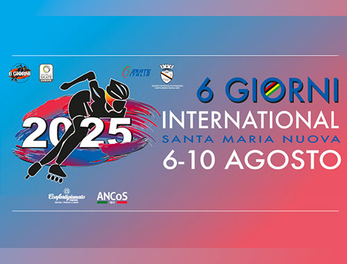 6 Giorni Rotellistica 2025: spettacolo, sport e comunità a Santa Maria Nuova